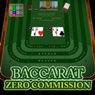 Baccarat Zero Commission